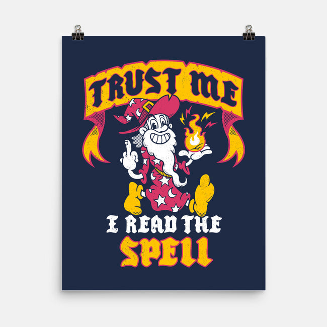 Trust Me I Read The Spell-None-Matte-Poster-Nemons
