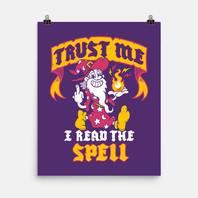 Trust Me I Read The Spell-None-Matte-Poster-Nemons