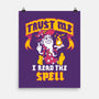 Trust Me I Read The Spell-None-Matte-Poster-Nemons