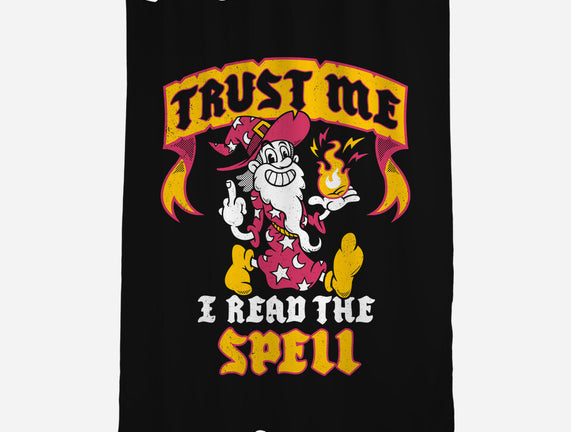 Trust Me I Read The Spell