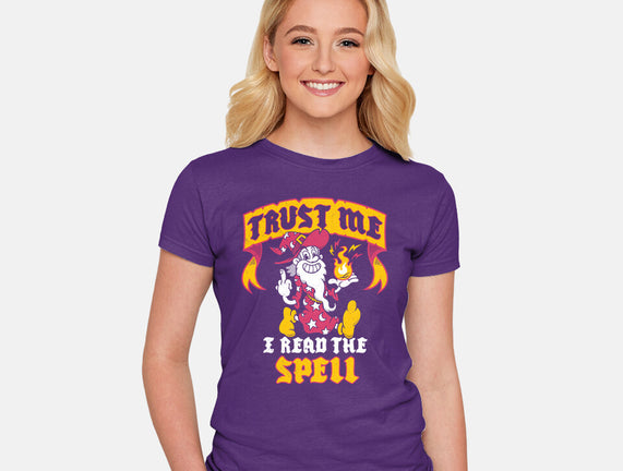 Trust Me I Read The Spell