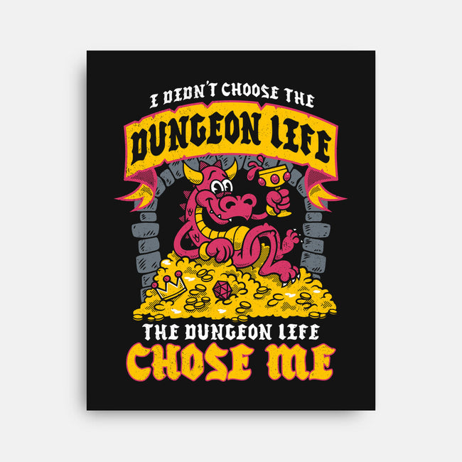 Dungeon Life Chose Me-None-Stretched-Canvas-Nemons