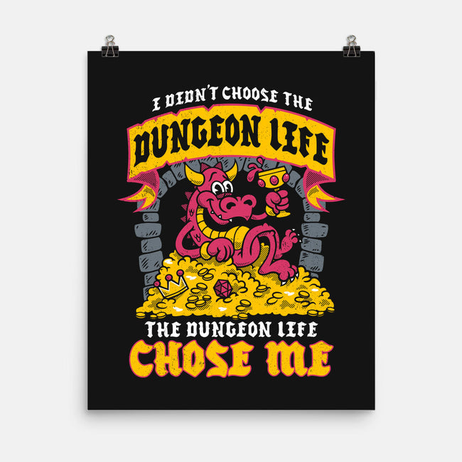 Dungeon Life Chose Me-None-Matte-Poster-Nemons