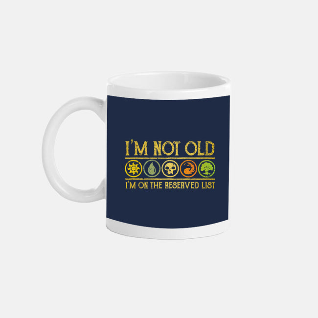 I Am On The Reserved List-None-Mug-Drinkware-kg07