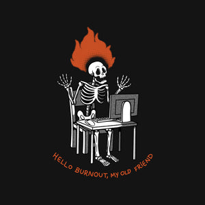 Skeleton Computer Burnout