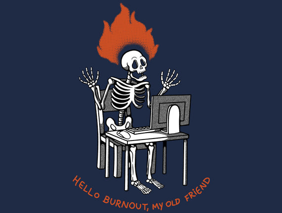 Skeleton Computer Burnout