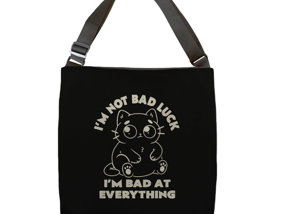 I'm Bad At Everything
