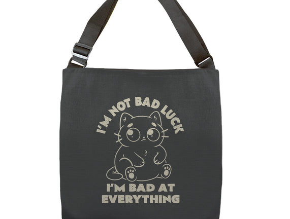 I'm Bad At Everything