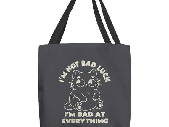 I'm Bad At Everything