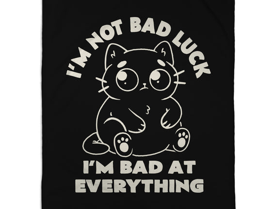 I'm Bad At Everything