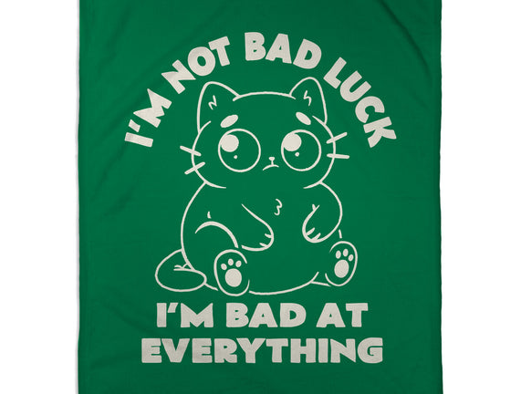 I'm Bad At Everything