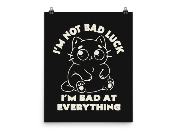 I'm Bad At Everything