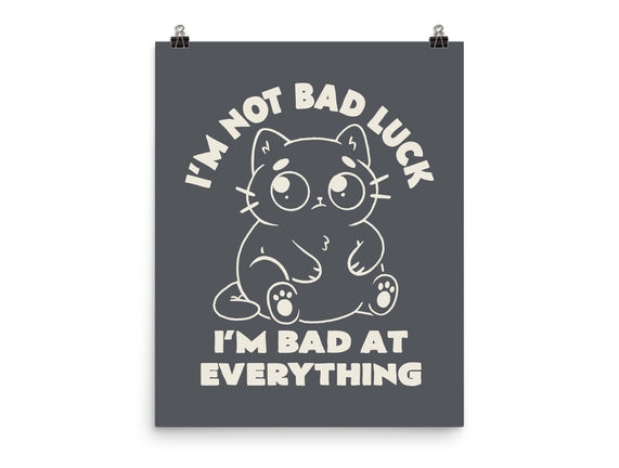 I'm Bad At Everything