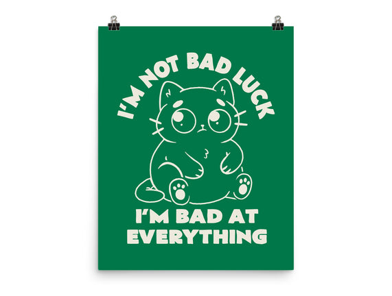 I'm Bad At Everything