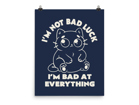 I'm Bad At Everything
