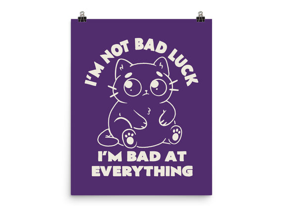 I'm Bad At Everything