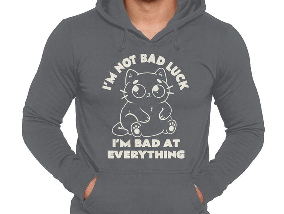 I'm Bad At Everything