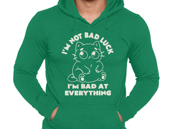 I'm Bad At Everything