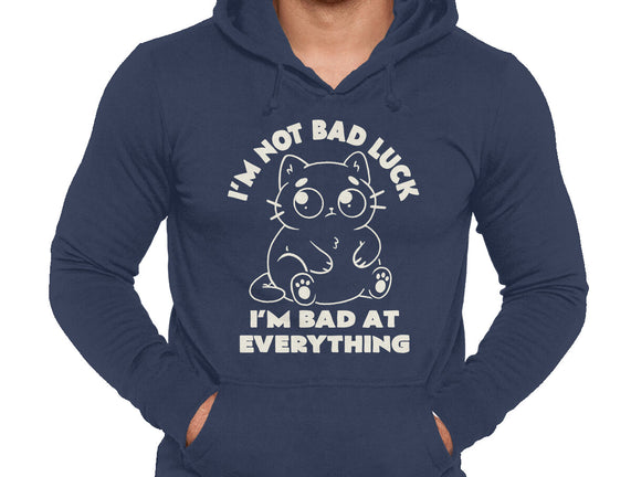 I'm Bad At Everything