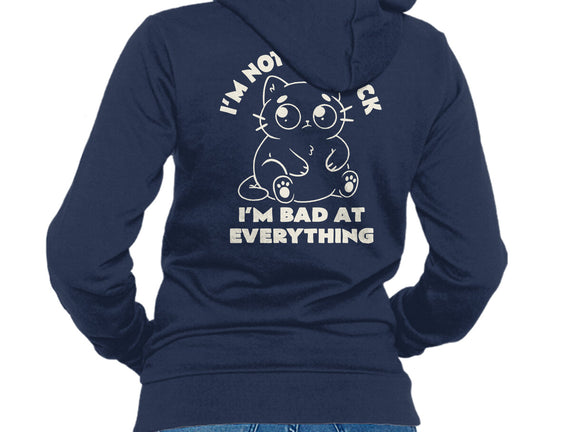 I'm Bad At Everything