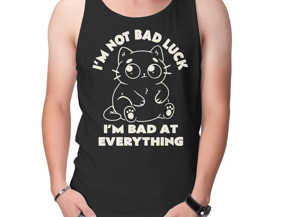 I'm Bad At Everything