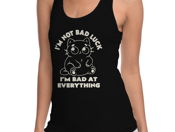 I'm Bad At Everything