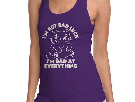 I'm Bad At Everything