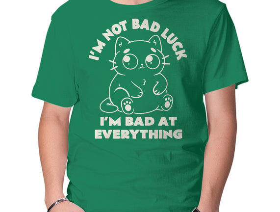 I'm Bad At Everything