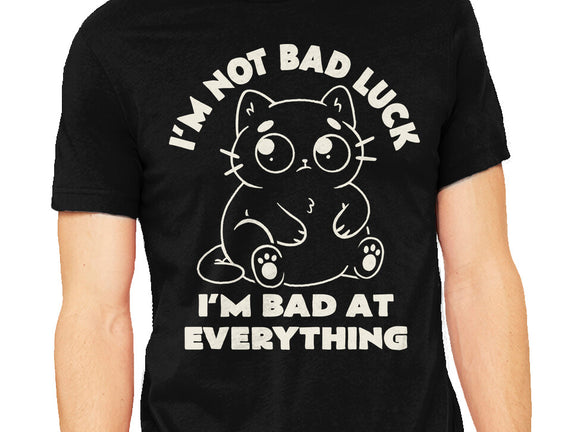 I'm Bad At Everything