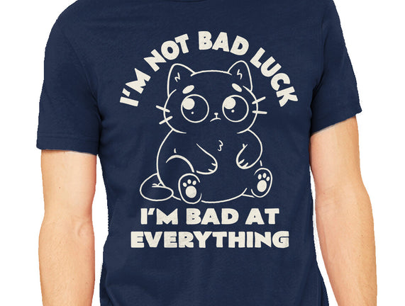 I'm Bad At Everything
