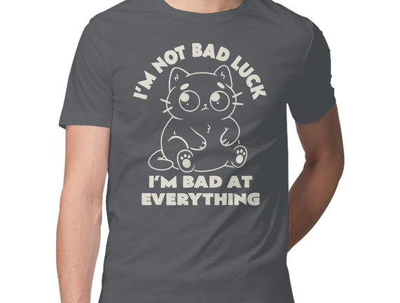 I'm Bad At Everything