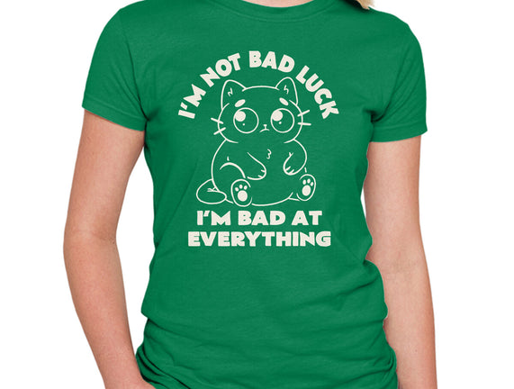I'm Bad At Everything