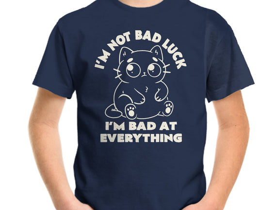 I'm Bad At Everything
