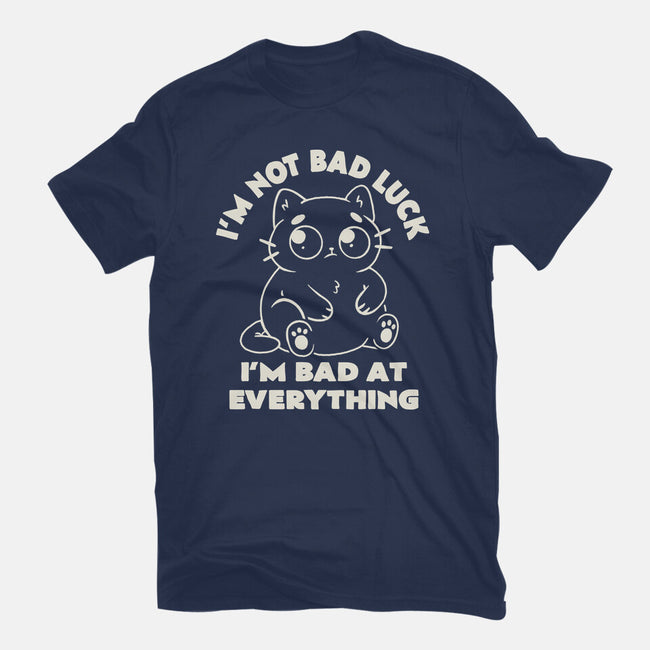 I'm Bad At Everything-Womens-Basic-Tee-koalastudio