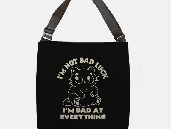 I'm Bad At Everything