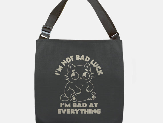 I'm Bad At Everything