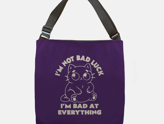 I'm Bad At Everything