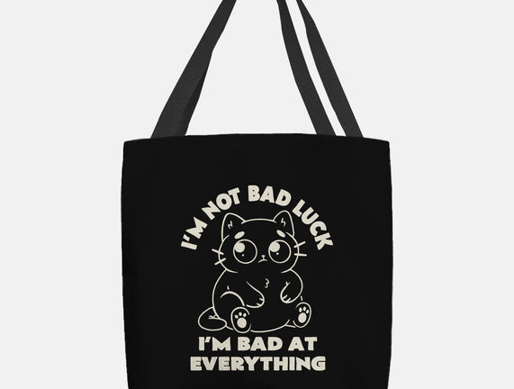 I'm Bad At Everything