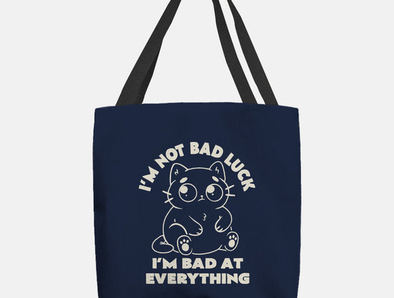 I'm Bad At Everything