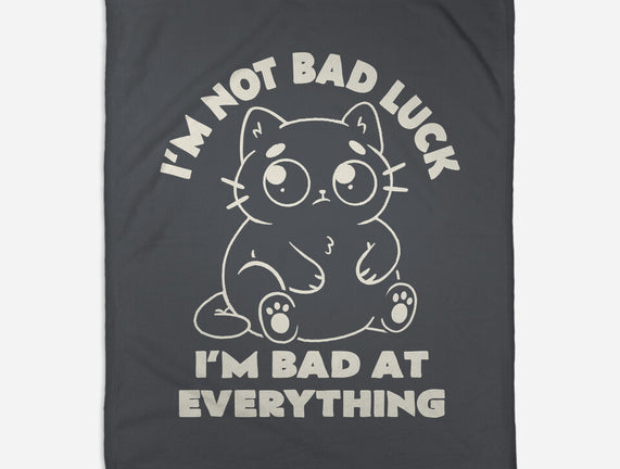 I'm Bad At Everything
