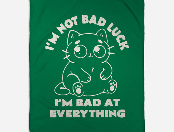 I'm Bad At Everything