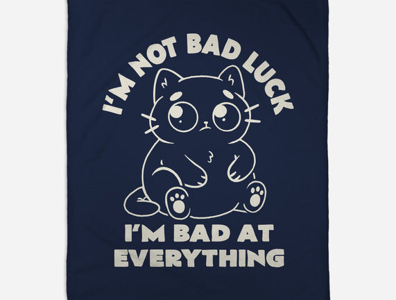 I'm Bad At Everything