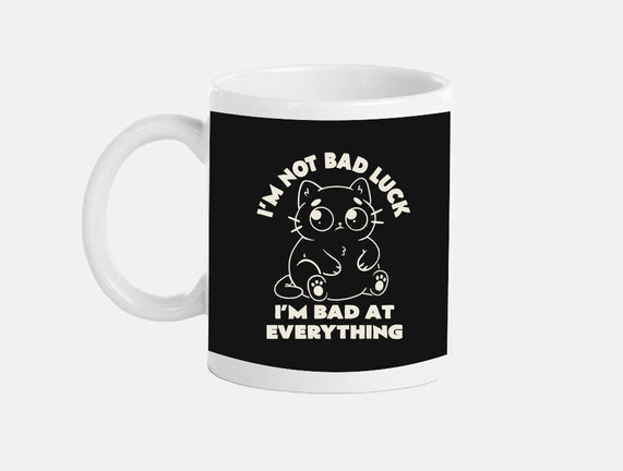 I'm Bad At Everything