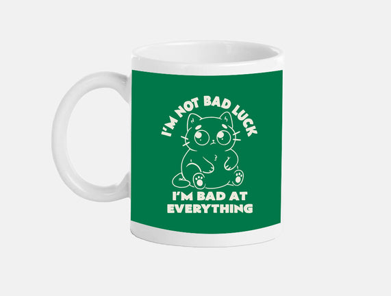 I'm Bad At Everything