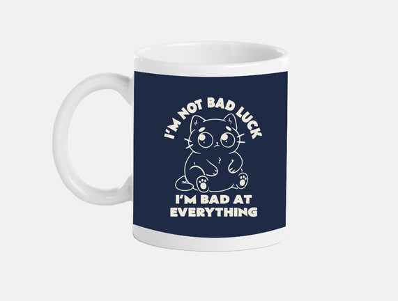 I'm Bad At Everything