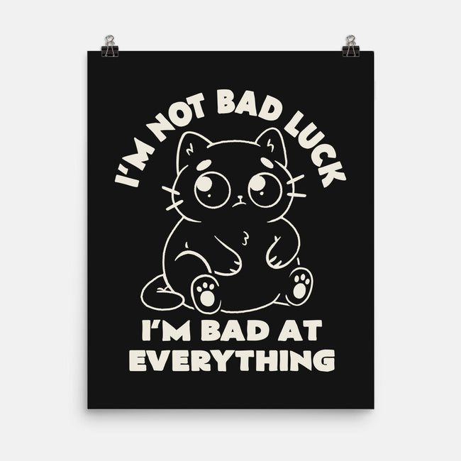 I'm Bad At Everything-None-Matte-Poster-koalastudio