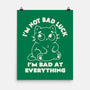 I'm Bad At Everything-None-Matte-Poster-koalastudio