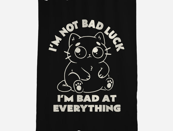 I'm Bad At Everything