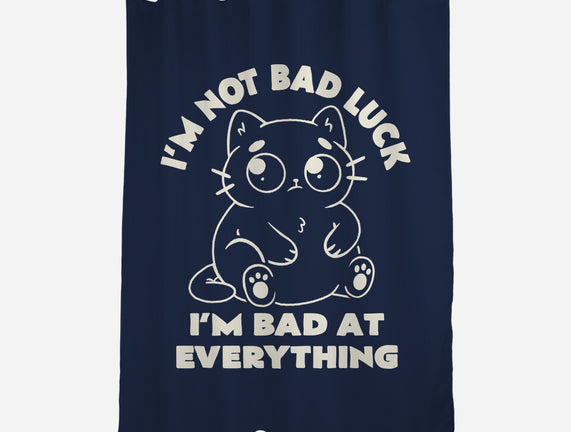 I'm Bad At Everything