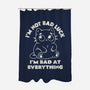 I'm Bad At Everything-None-Polyester-Shower Curtain-koalastudio